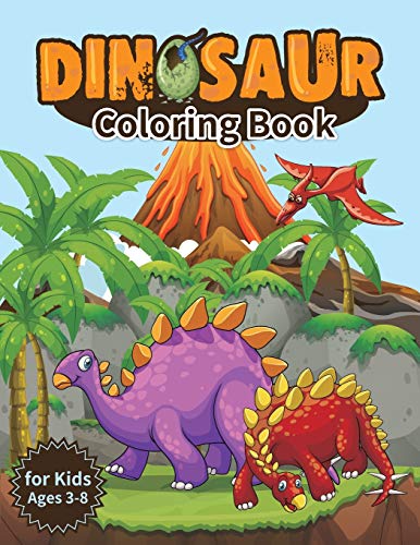 Dinosaur Coloring Book For Kids, Ages 3-8: Jumbo Kids Coloring Book With Dinosaur, Great Gift For Boys & Girls