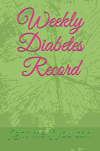 Weekly Diabetes Record: Insulin Addict - 9781677302765