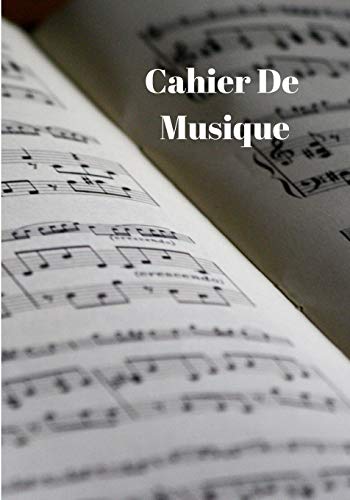Cahier De Musique (French Edition) - 9781677384990