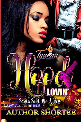 Hood Lovin': Santa Sent Me A Boss