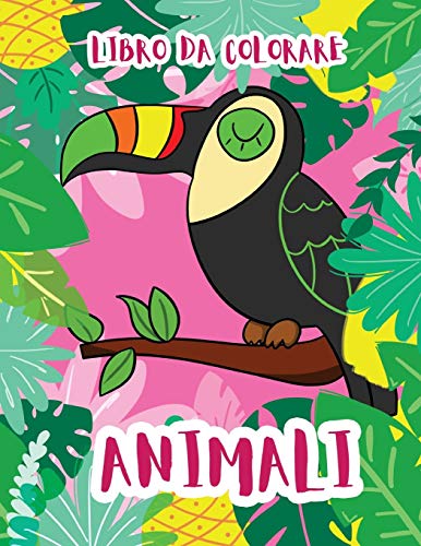 Animali: Libro Da Colorare (Italian Edition)
