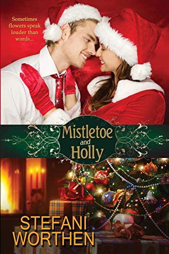 Mistletoe And Holly