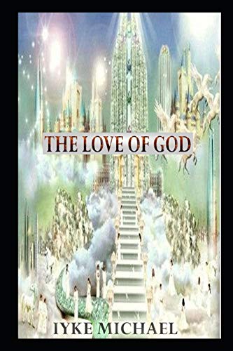 The Love Of God