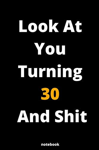 Look At You Turning 85 And Shit: Gag Gift Or Friends Can Fill With Congratulatory Birthday Wishes/ Man And Woman