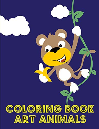 Coloring Book Art Animals: Fun, Easy, And Relaxing Coloring Pages For Animal Lovers (Sport World)