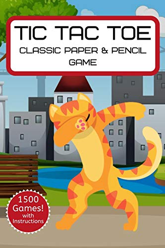 Tic Tac Toe: Classic Game Activity Book Dabbing Cat Edition - For Kids And Adults - Novelty Themed Gifts - Travel Size