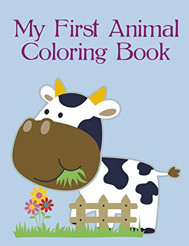 My First Animal Coloring Book: Cute Chirstmas Animals , Funny Activity For Kids'S Creativity (Humor Animals)