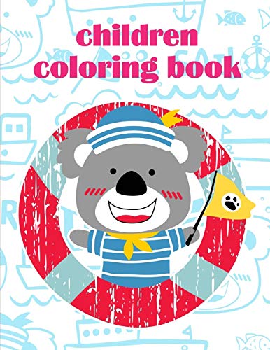 Children Coloring Book: Funny Coloring Animals Pages For Baby-2 (Animals For Grown-Ups)