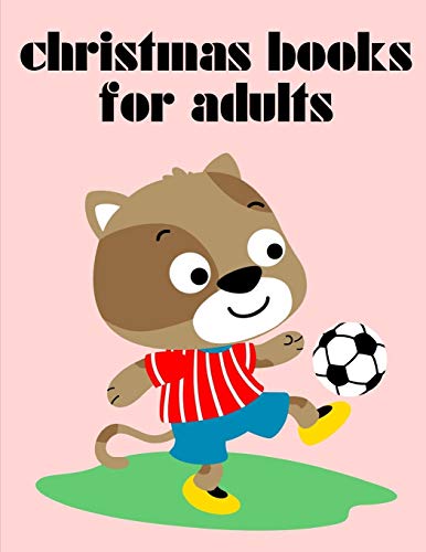 Christmas Books For Adults: Christmas Book ,Easy And Funny Animal Images (Animals For Grown-Ups)
