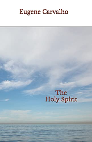 The Holy Spirit - 9781679445514