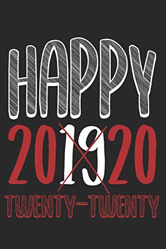 Happy 2020: Notebook, 6x9 inches (A5), dot grid, 120 pages