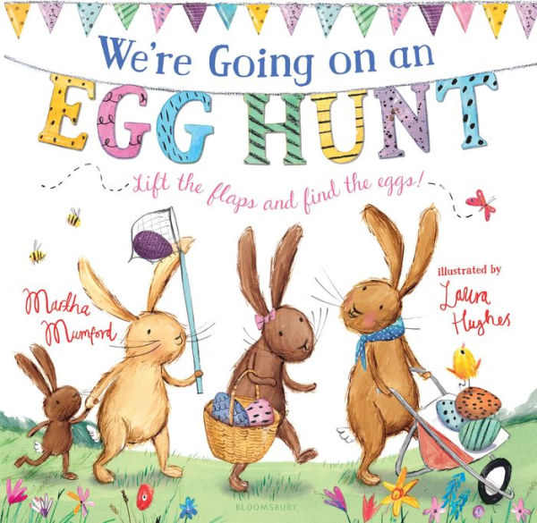 We'Re Going On An Egg Hunt : A Lift-The-Flap Adventure - 9781681198385