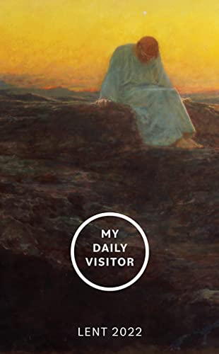 My Daily Visitor : Lent 2022