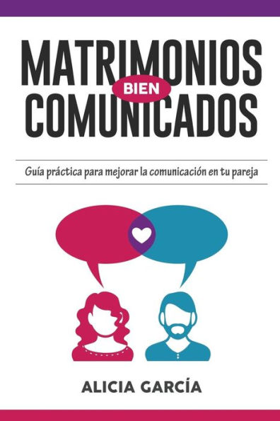Matrimonios Bien Comunicados