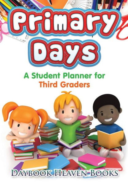 Primary Days - A Student Planner For Third Graders
