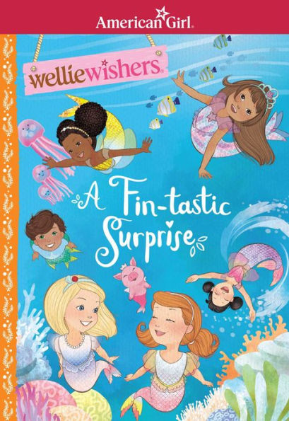 A Fin-Tastic Surprise (American Girl? Welliewishers?)