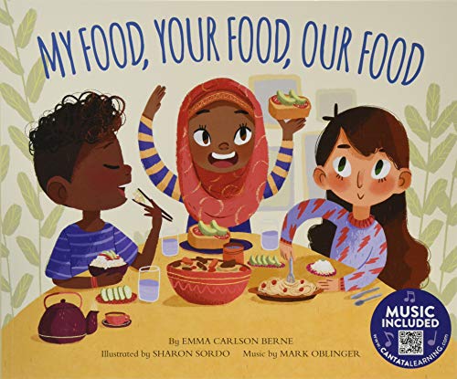 My Food, Your Food, Our Food (How Are We Alike And Different?) - Paperback