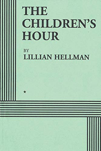 The Children'S Hour (Acting Edition)