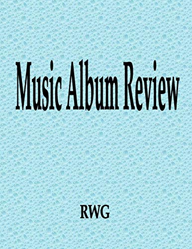 Music Album Review: 50 Pages 8.5" X 11"