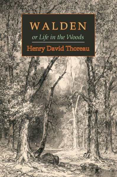 Walden; Or, Life In The Woods - 9781684220311