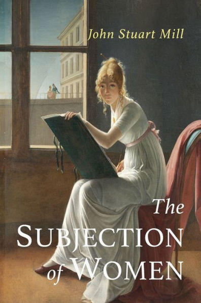 The Subjection Of Women - 9781684220755