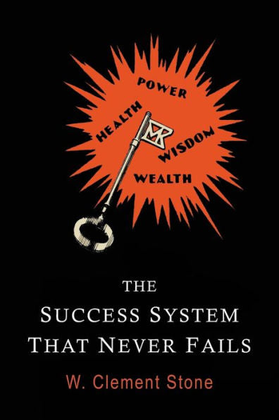 The Success System That Never Fails - 9781684221028