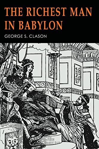 The Richest Man In Babylon : Illustrated