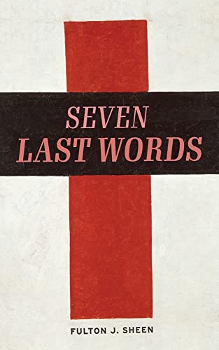 The Seven Last Words - 9781684930364