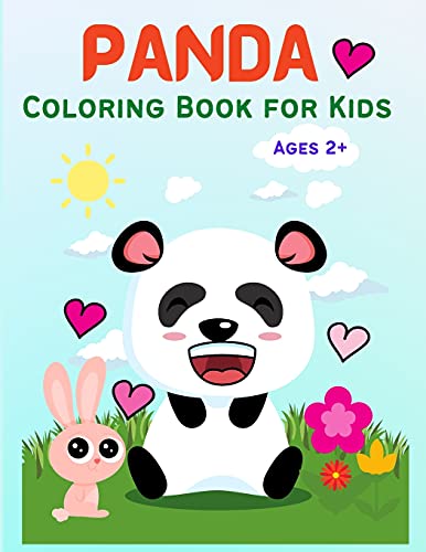 Panda: Cute Panda Coloring Book For Kids, Toddlers, Girls And Boys, Activity Workbook For Kids Ages 2-4, 3-5, 5-7