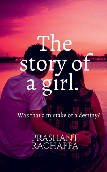 The Story Of A Girl