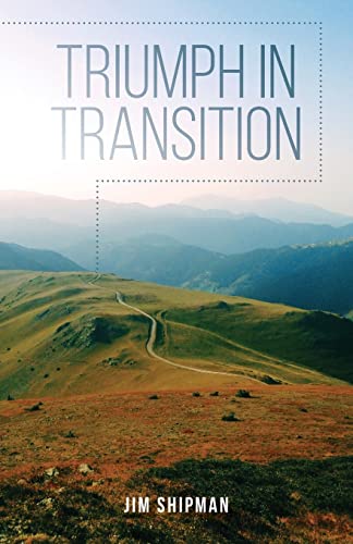 Triumph In Transition