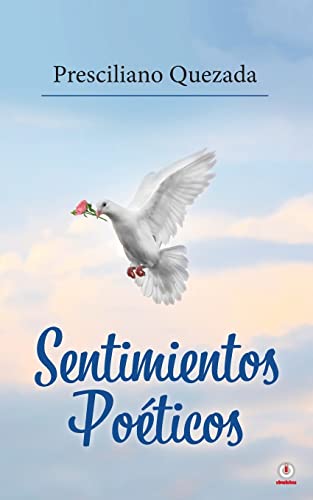 Sentimientos Poéticos (Spanish Edition)