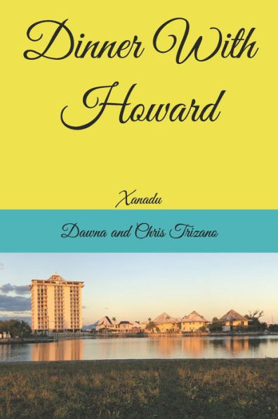 Dinner With Howard