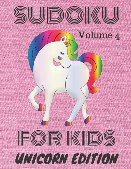 Sudoku : For Kids. Unicorn Edition - 9781686463549