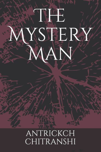 The Mystery Man