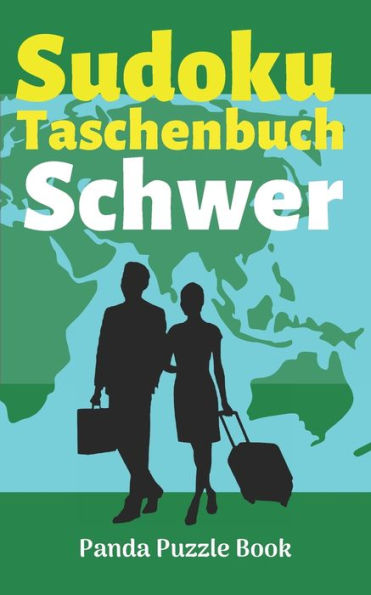 Sudoku Taschenbuch Schwer : R?tselbuch Logical - Denkspiel R?tsel