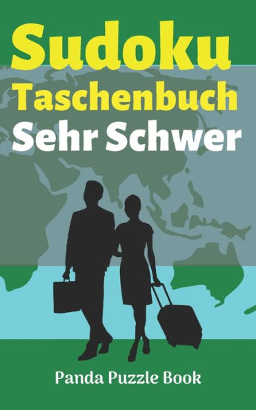 Sudoku Taschenbuch Sehr Schwer : R?tselbuch Logical - Denkspiel R?tsel