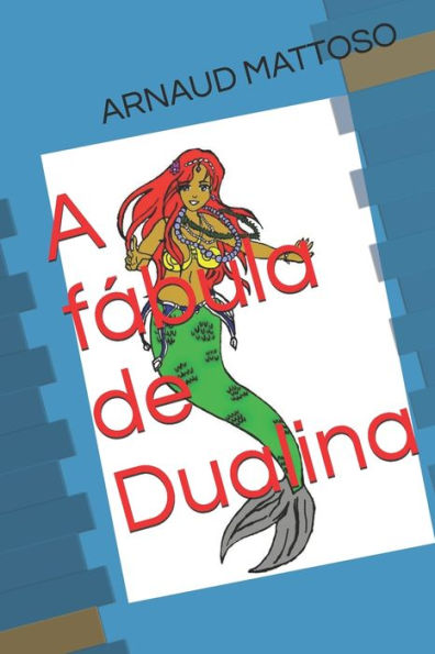 A f?bula de Dualina (Portuguese Edition)