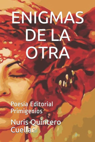 ENIGMAS DE LA OTRA: Poes?a Editorial Primigenios (Spanish Edition)