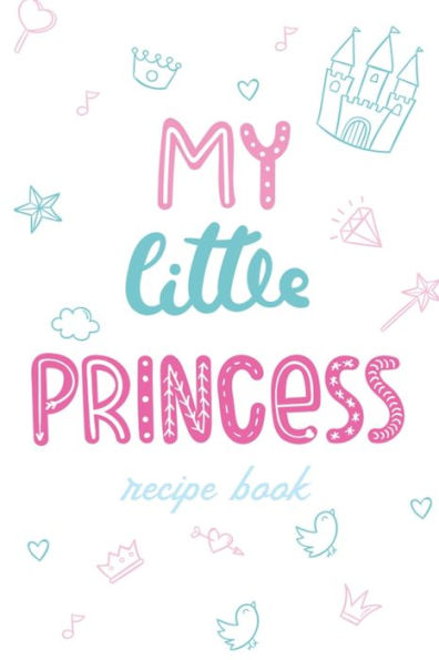 My Little Princess - 9781687438911
