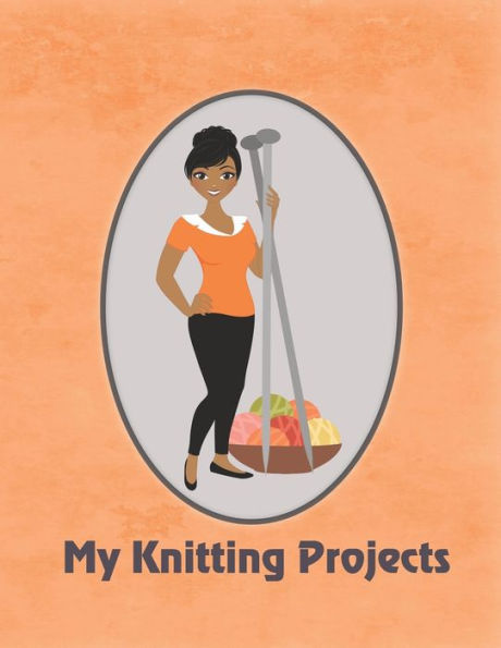 My Knitting Projects: Modern Knitting Woman With Medium Brown Skin Tone On An Orange Background, Glossy Finish