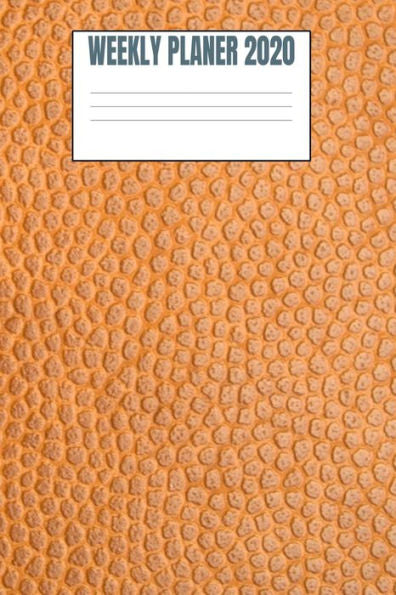 Weekly Planer 2020 : Orange Leather Style - 6X9 - 53 Pages