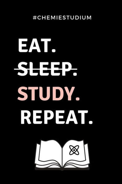 #QUIMIESTUDIUM COME. DORMIR. ESTUDIAR. REPETIR.: A5 Geschenkbuch KARIERT para Chemie Fans | Geschenk fuer Studenten | zum Schulabschluss | Inicio del semestre | ... | Químico | Estudio (edición alemana)