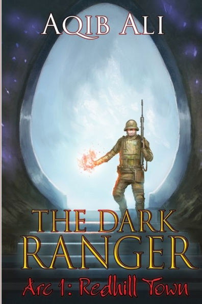 The Dark Ranger Arc 1 : Redhill Town