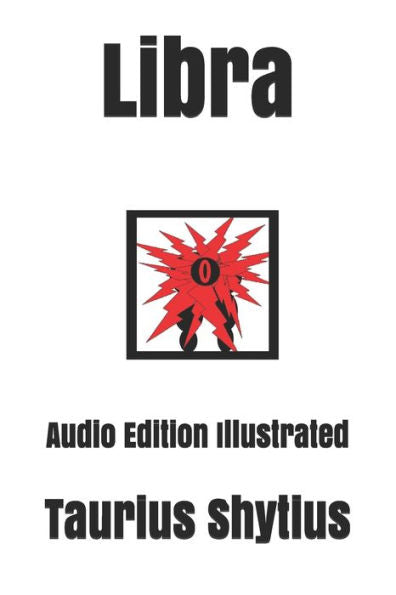Libra : Audio Edition Illustrated
