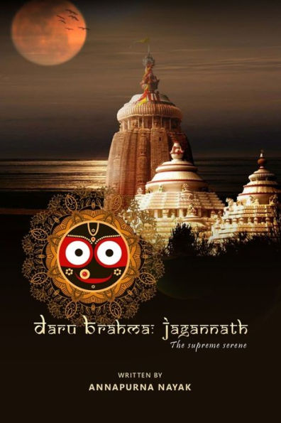 Daru Brahma- Jagannath: the supreme serene
