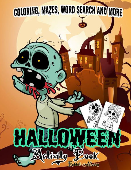 Halloween Activity book: A Fun Kid Workbook Game For Learning, Coloring, Mazes, Word Search and More ! (Halloween Collection) - 9781688212954