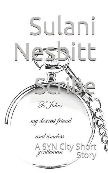 Scribe : A Syn City Short Story