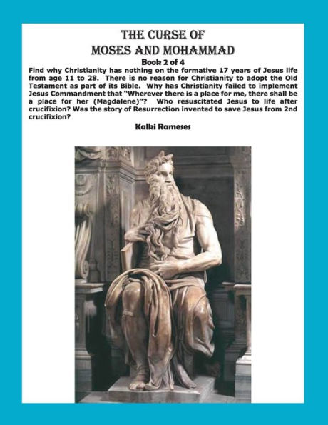 The Curse Of Moses And Mohammad Book 2 Of 4