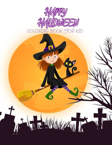 Happy Halloween: coloring book for kid (Halloween62) - 9781688348813